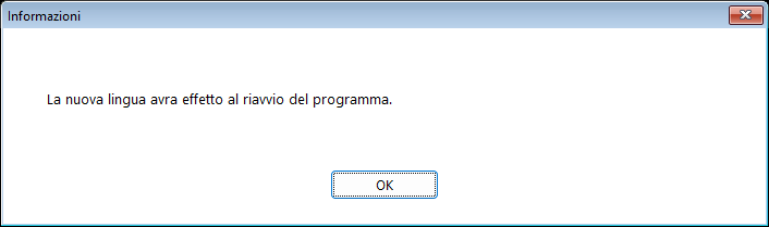 L'avviso bilingue che compare dopo aver selezionato una nuova lingua dell'interfaccia, che indica che la modifica avrà effetto dopo il riavvio