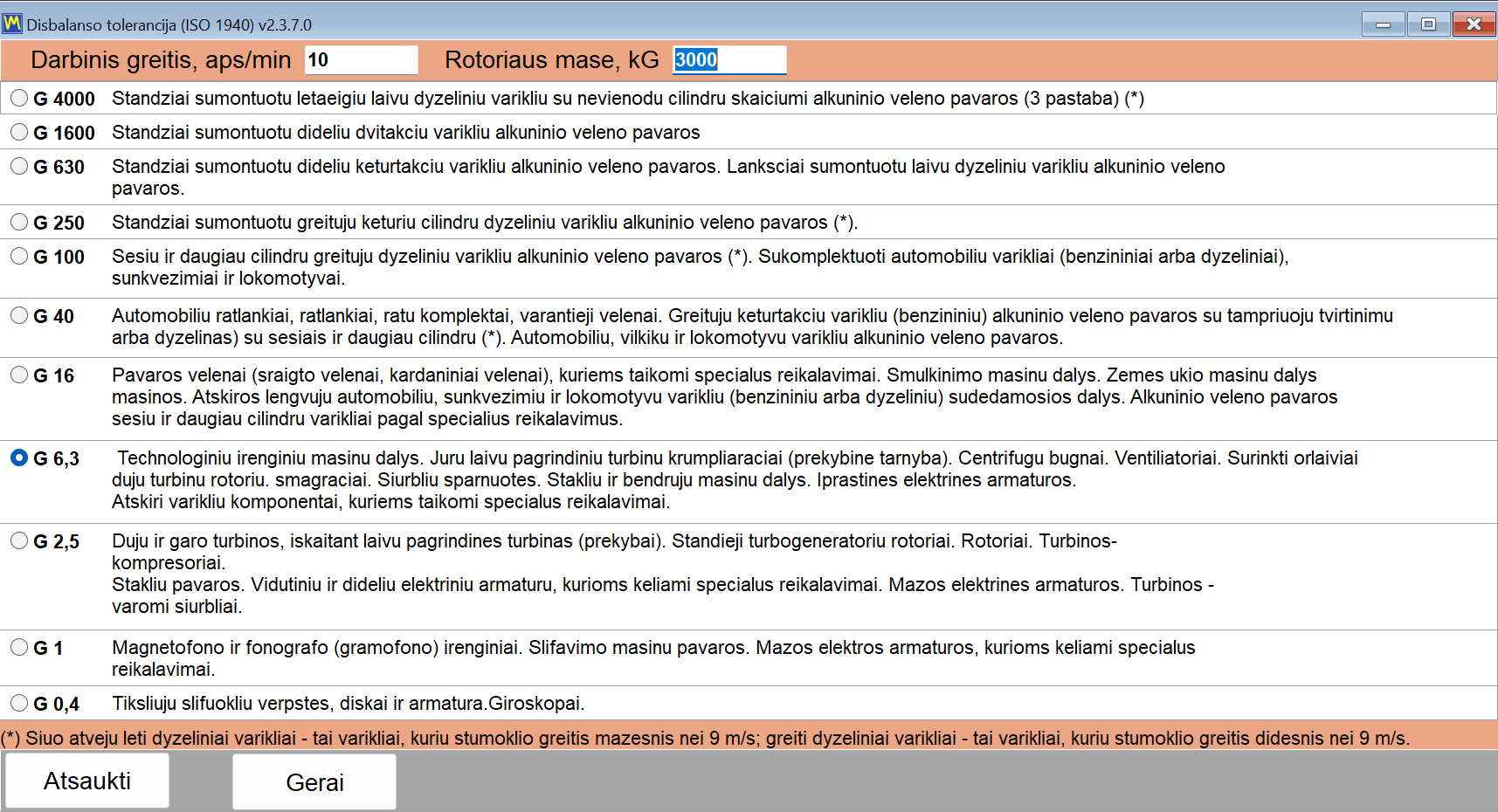 The ISO 1940 tolerance window with the list of balance quality grades, the rotor mass field and the operating speed field
