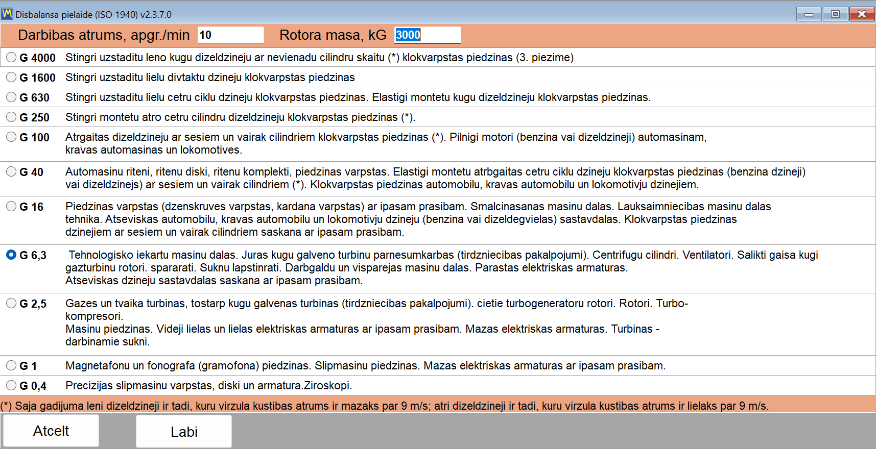 The ISO 1940 tolerance window with the list of balance quality grades, the rotor mass field and the operating speed field