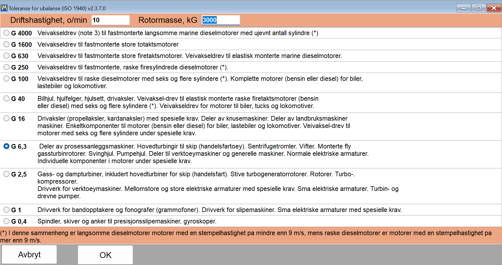 The ISO 1940 tolerance window with the list of balance quality grades, the rotor mass field and the operating speed field
