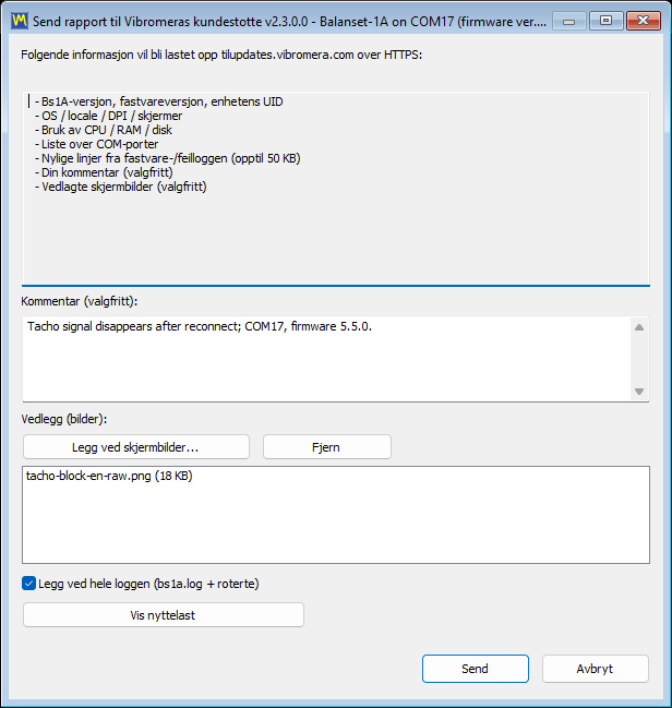 The support report dialog with the comment field, the screenshot attachment list, the full-log checkbox and the payload preview button