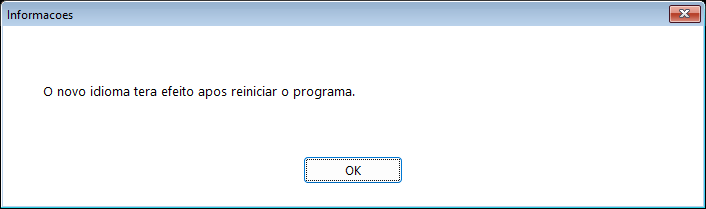 O aviso bilingue que aparece depois de selecionar um novo idioma da interface, informando que a alteração produz efeito após reiniciar